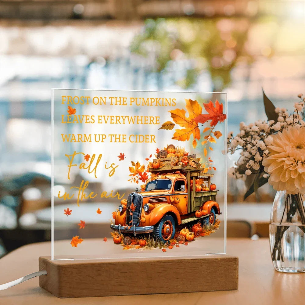 Fall Is in the Air Acrylic Plaque – Pumpkin Truck Autumn Decor – Lighted Acrylic Sign with Wooden Base (Corded or Battery Option)