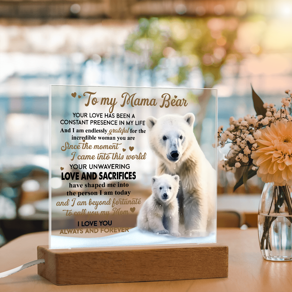 To My Mama Bear Acrylic Plaque – Polar Bear LED Light Gift | Heartfelt “Always and Forever” Keepsake for Mom