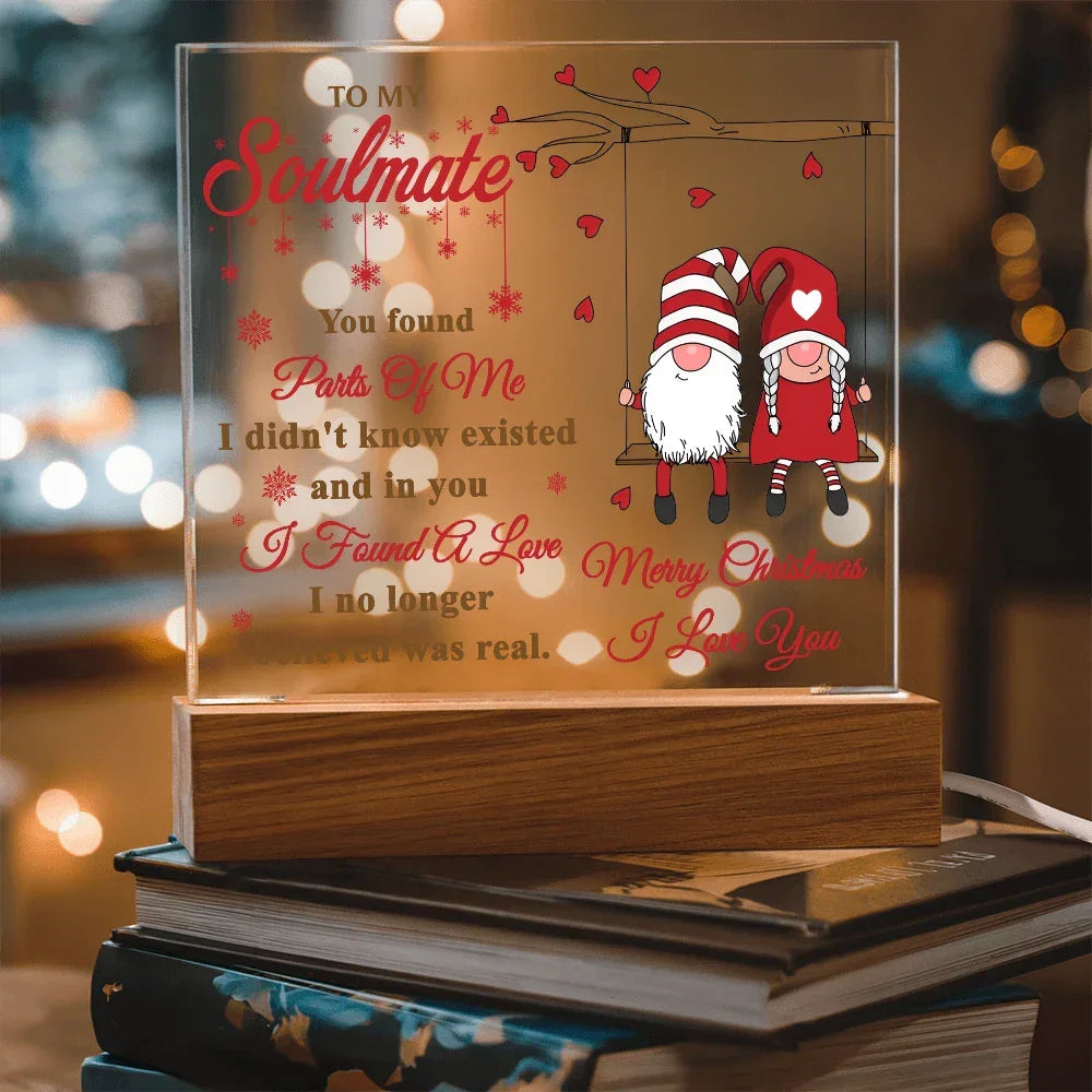 To My Soulmate Acrylic Plaque – Gnome Couple LED Light Gift | Romantic “I Found a Love” Christmas Keepsake