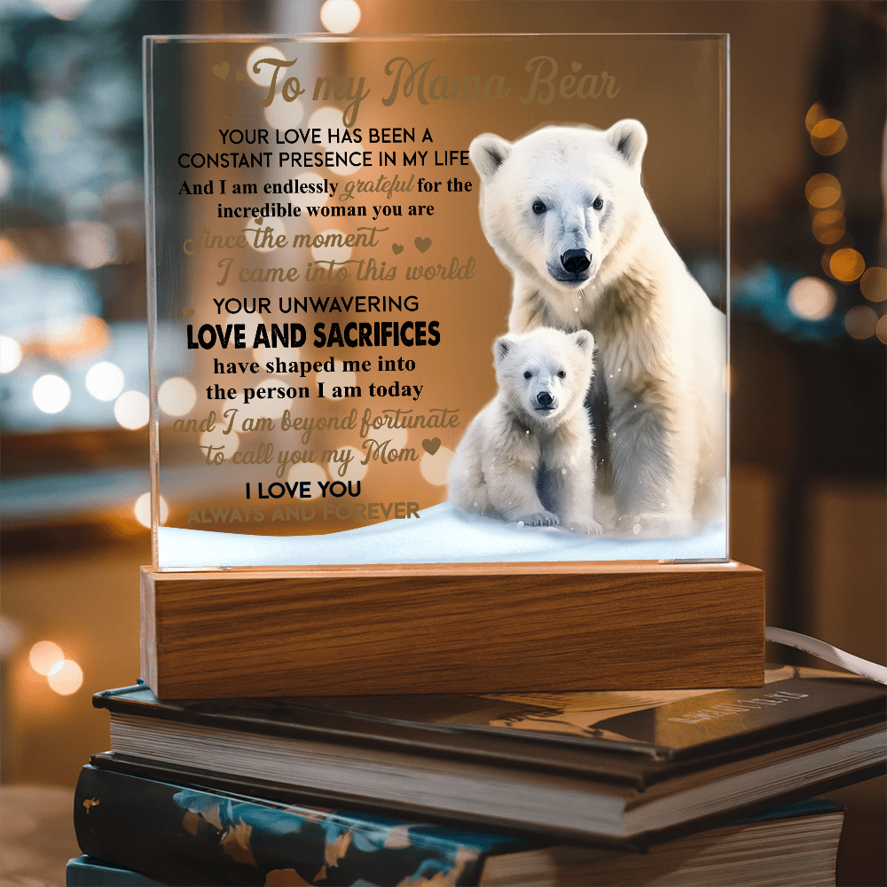 To My Mama Bear Acrylic Plaque – Polar Bear LED Light Gift | Heartfelt “Always and Forever” Keepsake for Mom