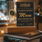 World's Greatest Mom Certificate LED Acrylic Plaque – Personalized Best Mom Award 2025 Mother's Day Gift