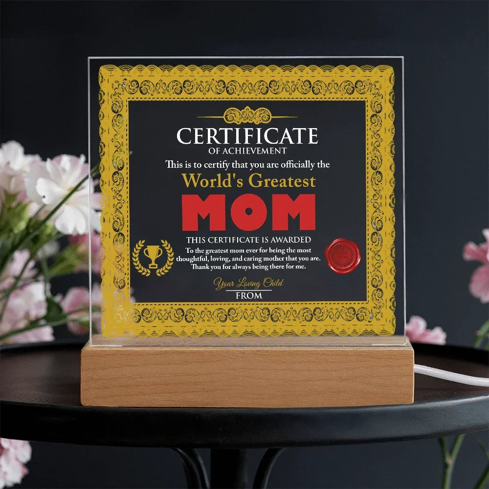World's Greatest Mom Personalized Certificate – LED Acrylic Plaque Gift for Mother's Day