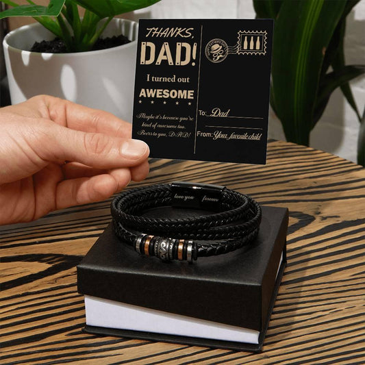 Letter to Dad, Thanks Dad - I Turned Out Awesome-Braided Leather Men's Bracelet - Mallard Moon Gift Shop