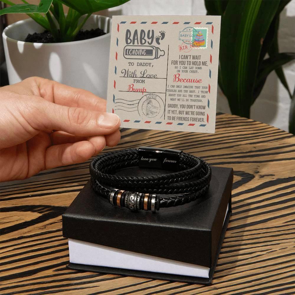 Gift for New Dad - Baby Loading Daddy Can't Wait to Lay Down On Your Chest, Love The Bump -Braided Leather Men's Bracelet