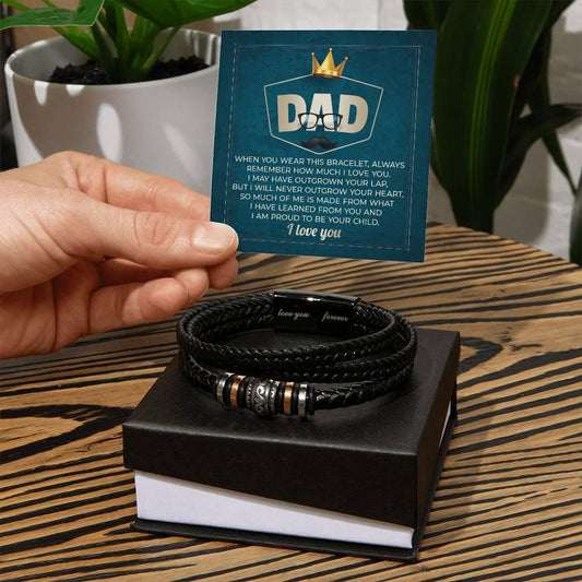 Dad Gift - I Will Never Outgrow Your Heart Braided Leather Men's Bracelet - Mallard Moon Gift Shop