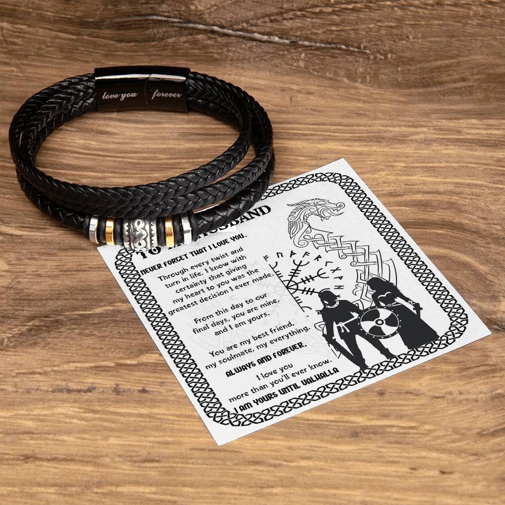 Husband Gift - I am Yours Until Valhalla Men's Braided Leather Bracelet