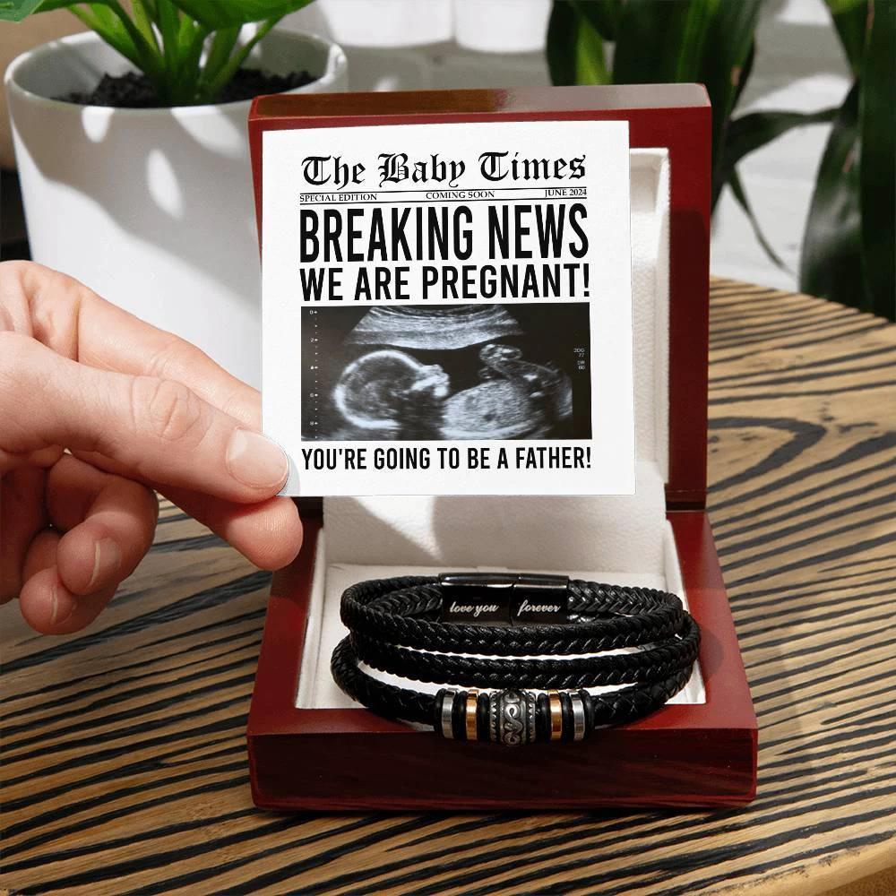 Gift for New Father Breaking News - We Are Pregnant Braided Leather Men's Bracelet