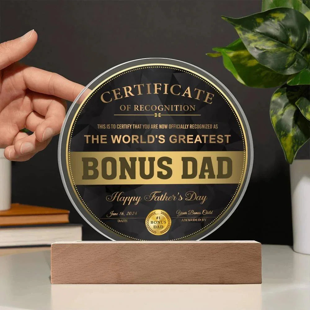 World’s Greatest Bonus Dad Round Acrylic LED Plaque – Personalized Certificate Gift from Bonus Child | Father's Day Edition