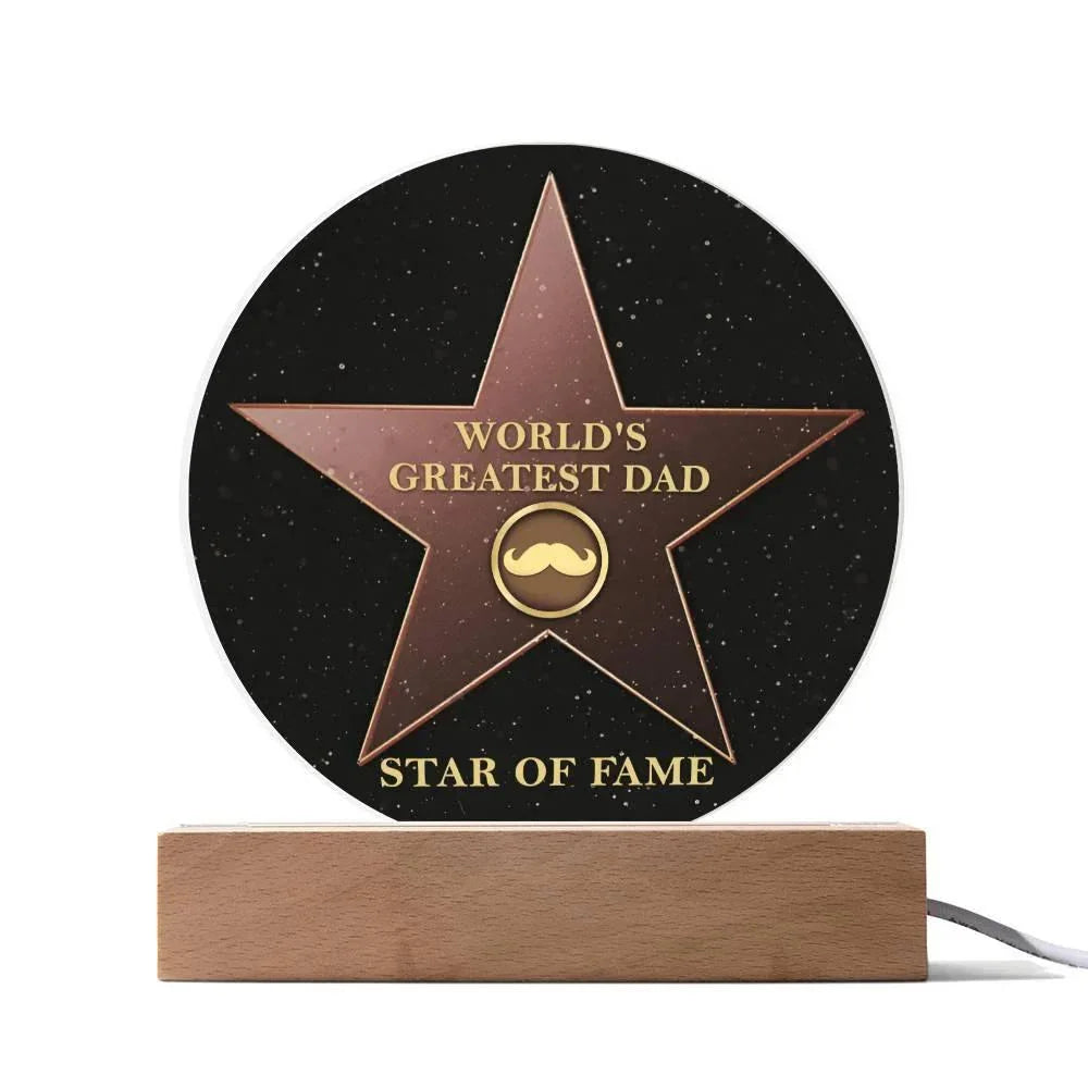 World’s Greatest Dad “Star of Fame” Round Acrylic LED Plaque – Hollywood-Inspired Gift for Father’s Day or Birthday