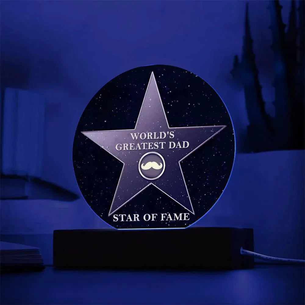 World’s Greatest Dad “Star of Fame” Round Acrylic LED Plaque – Hollywood-Inspired Gift for Father’s Day or Birthday