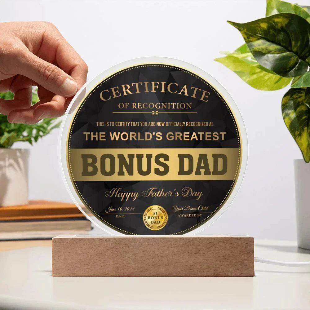 World’s Greatest Bonus Dad Round Acrylic LED Plaque – Personalized Certificate Gift from Bonus Child | Father's Day Edition