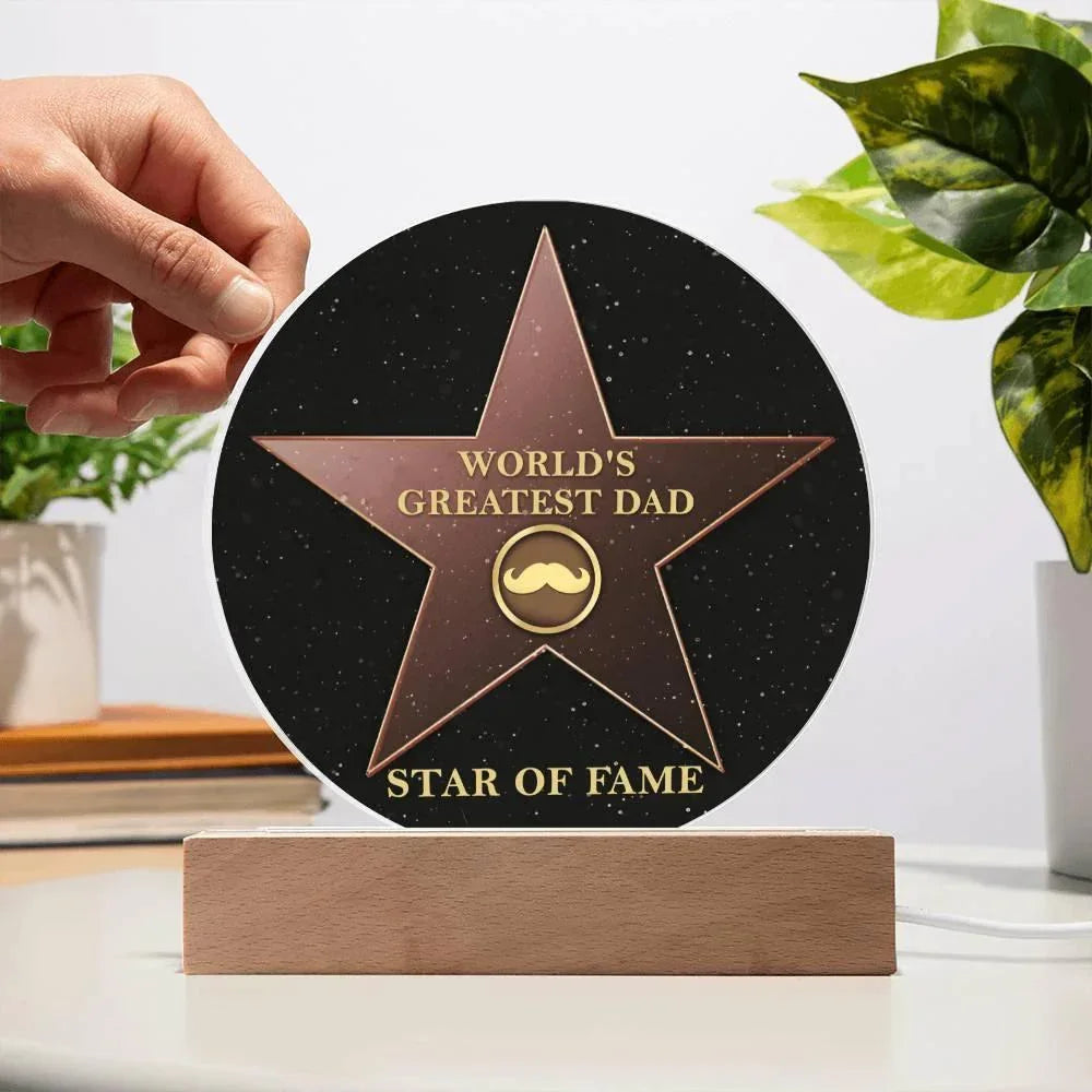 World’s Greatest Dad “Star of Fame” Round Acrylic LED Plaque – Hollywood-Inspired Gift for Father’s Day or Birthday