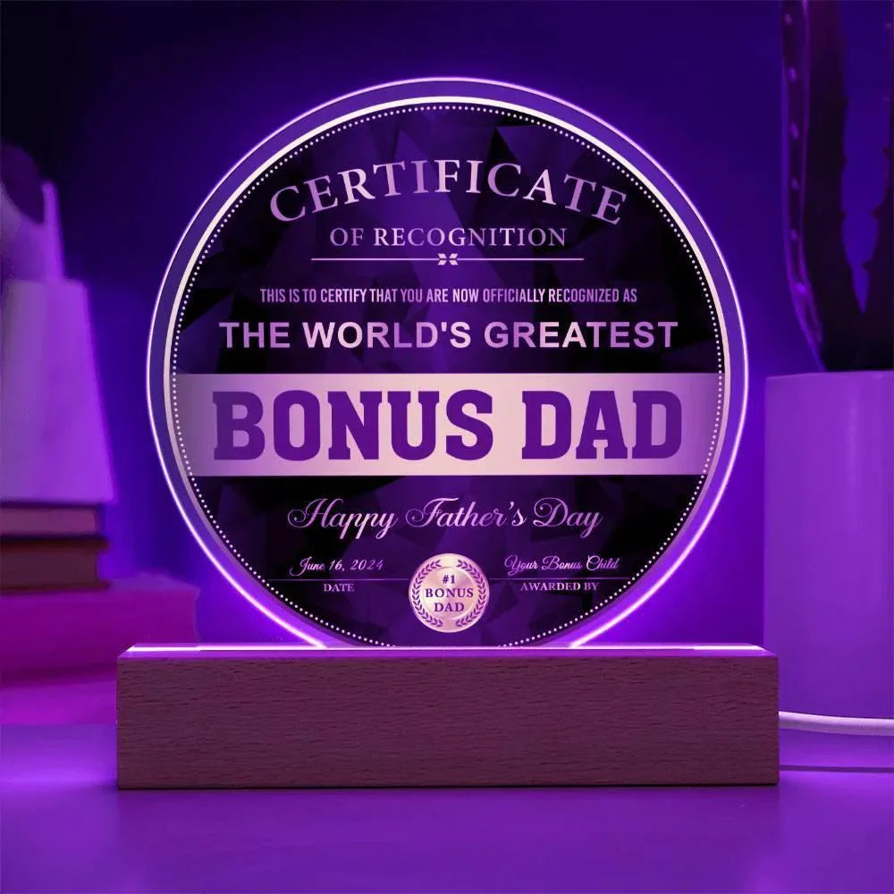 World’s Greatest Bonus Dad Round Acrylic LED Plaque – Personalized Certificate Gift from Bonus Child | Father's Day Edition