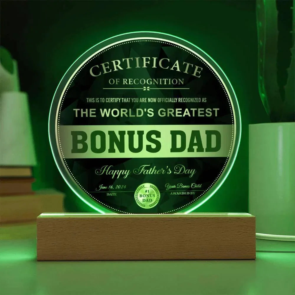 World’s Greatest Bonus Dad Round Acrylic LED Plaque – Personalized Certificate Gift from Bonus Child | Father's Day Edition