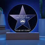 World’s Greatest Dad “Star of Fame” Round Acrylic LED Plaque – Hollywood-Inspired Gift for Father’s Day or Birthday