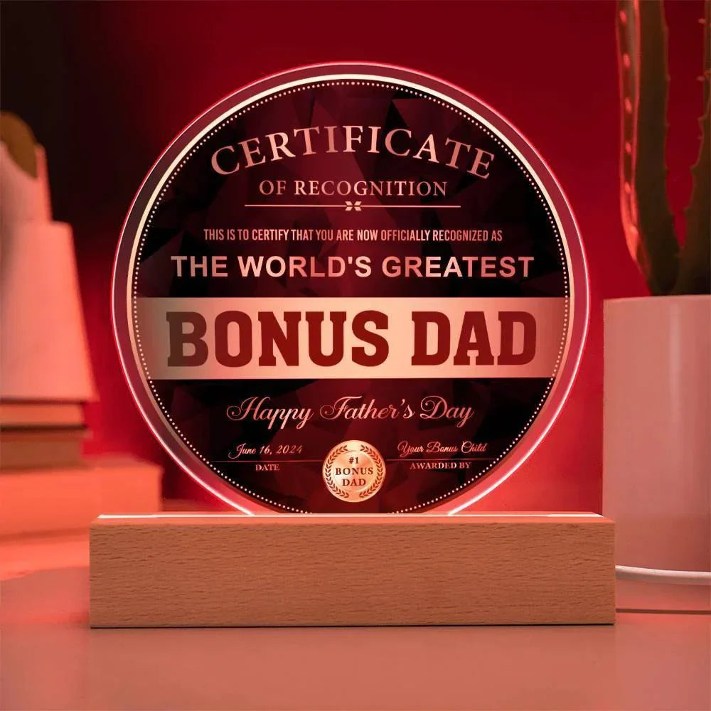 World’s Greatest Bonus Dad Round Acrylic LED Plaque – Personalized Certificate Gift from Bonus Child | Father's Day Edition