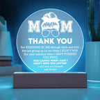 Mom Thank You Plaque – LED Circle Acrylic Light for Mother's Day, “Standing by Me” Appreciation Message