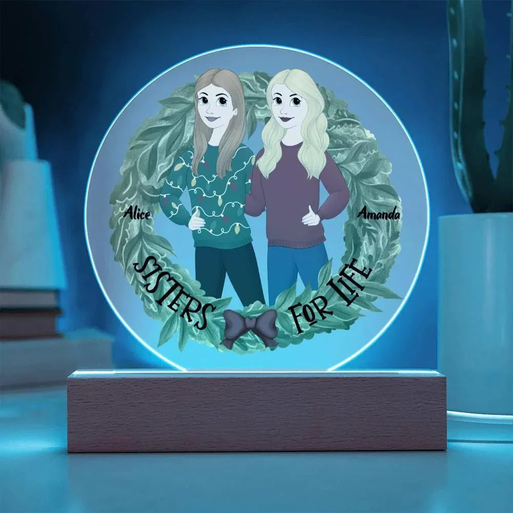 Sister Holiday Gift- Sisters are for Life Personalized Circle Acrylic Plaque