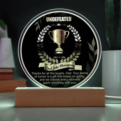 Dad Joke Undefeated Champion Acrylic Plaque Award - Mallard Moon Gift Shop