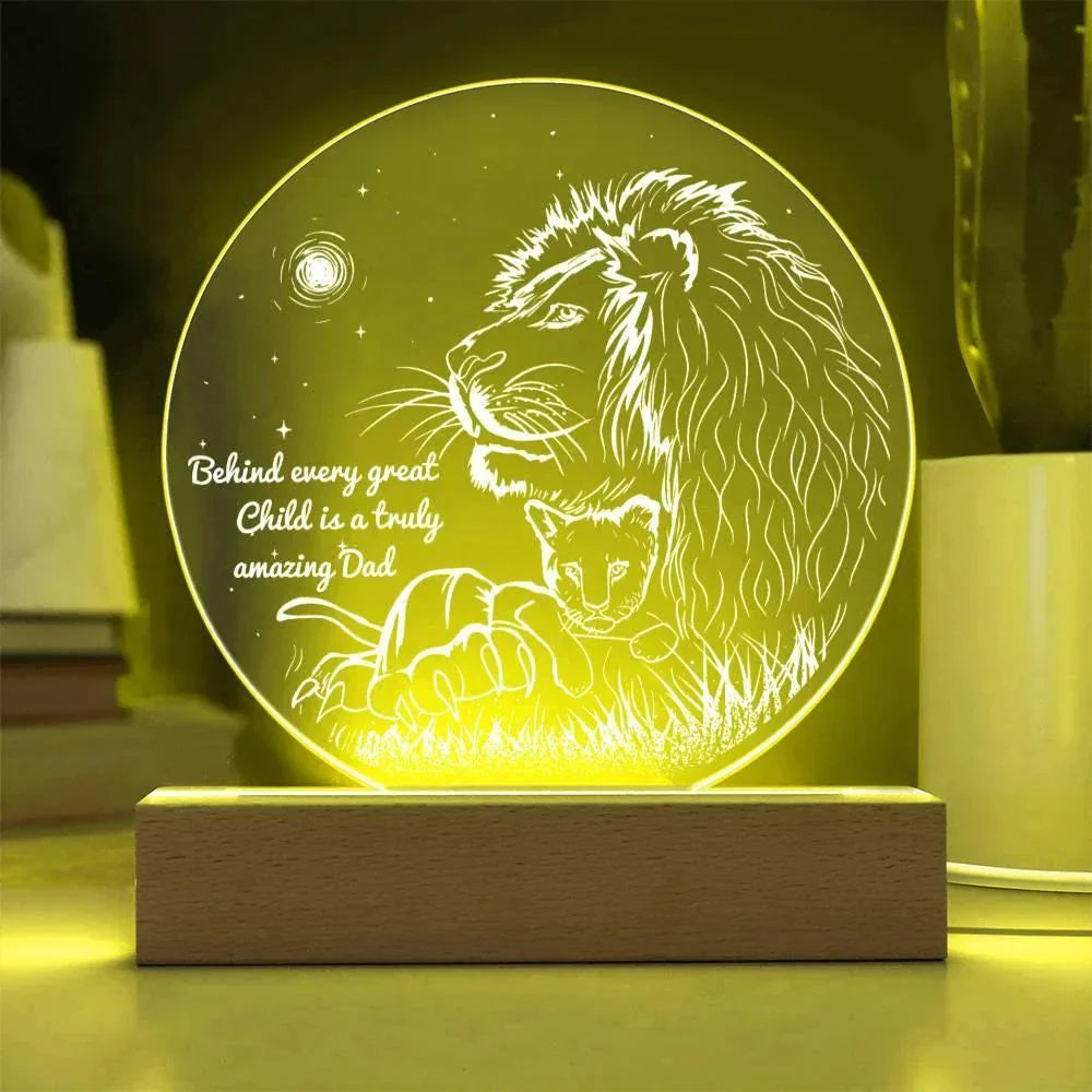 Gift for Dad - Behind Every Great Child is a Truly Amazing Dad Lion and Cub Acrylic Plaque