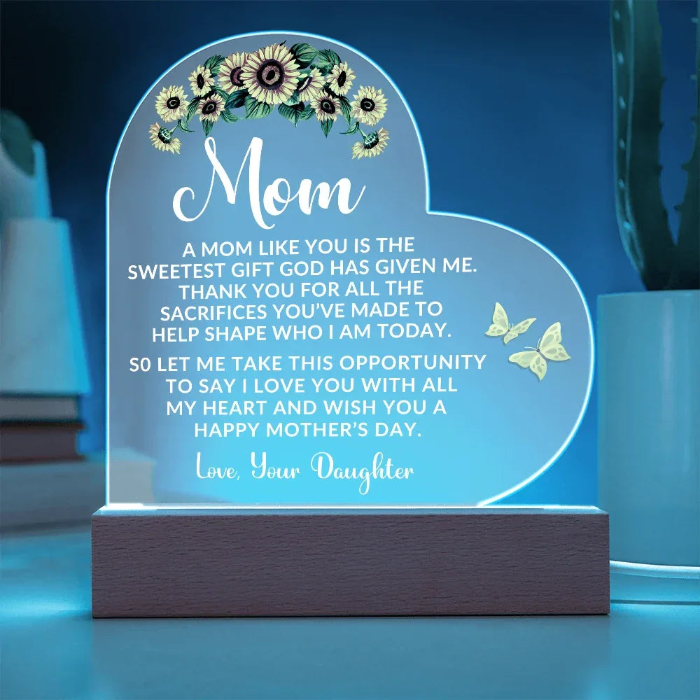 To My Mom – Heart-Shaped Sunflower Acrylic Plaque from Daughter | A Sweet Gift from God