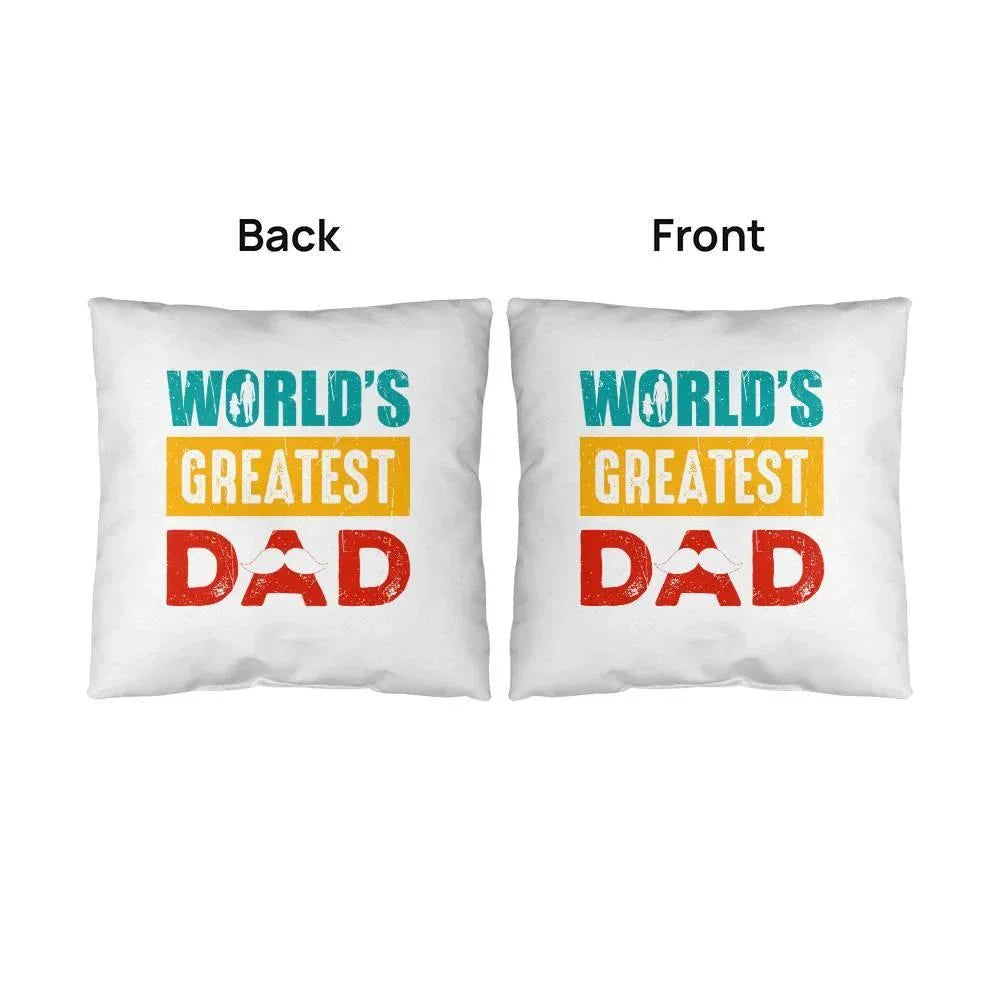 Gift for Dad World's Greatest Dad Indoor Outdoor Pillow