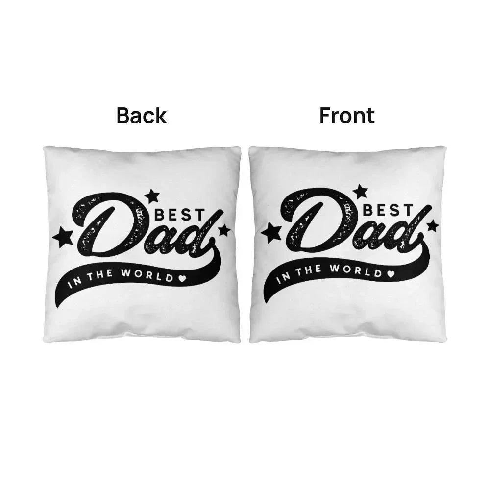 Decorative Dad Pillow with Insert – “Best Dad in the World” Design – Gift for Father