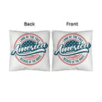 America Land of the Free Patriotic Indoor-Outdoor Pillow