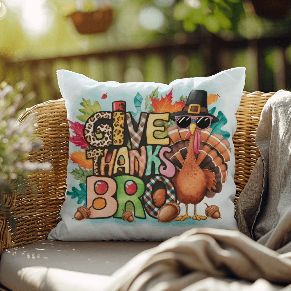 Give Thanks Bro Thanksgiving Pillow – Cool Turkey with Sunglasses Cushion – Indoor/Outdoor, 3 Sizes