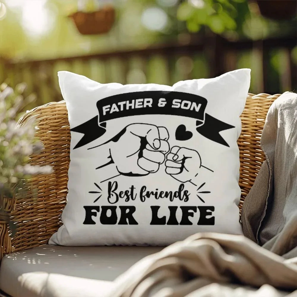 Father and Son Best Friends for Life Comfy Indoor-Outdoor Pillow