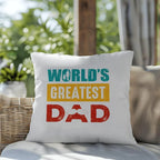 Gift for Dad World's Greatest Dad Indoor Outdoor Pillow