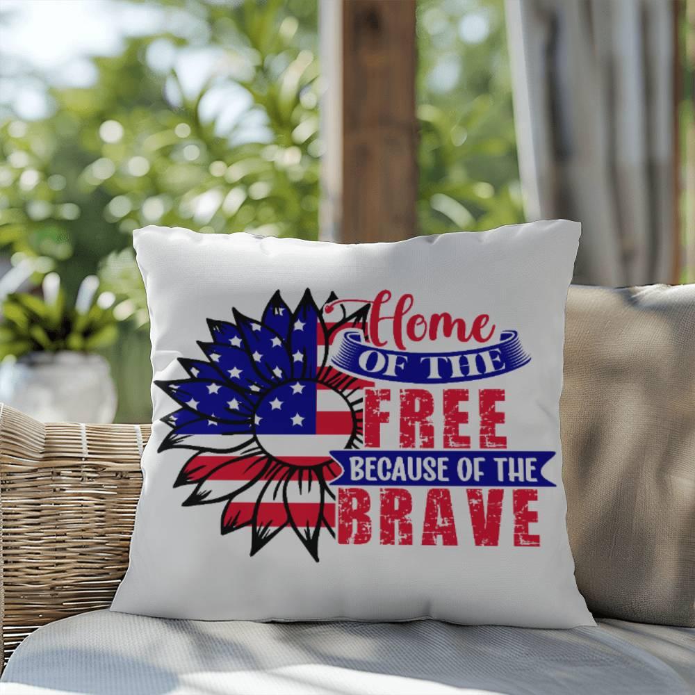 Home of the Free Because of the Brave Patriotic Indoor-Outdoor Pillow - Mallard Moon Gift Shop