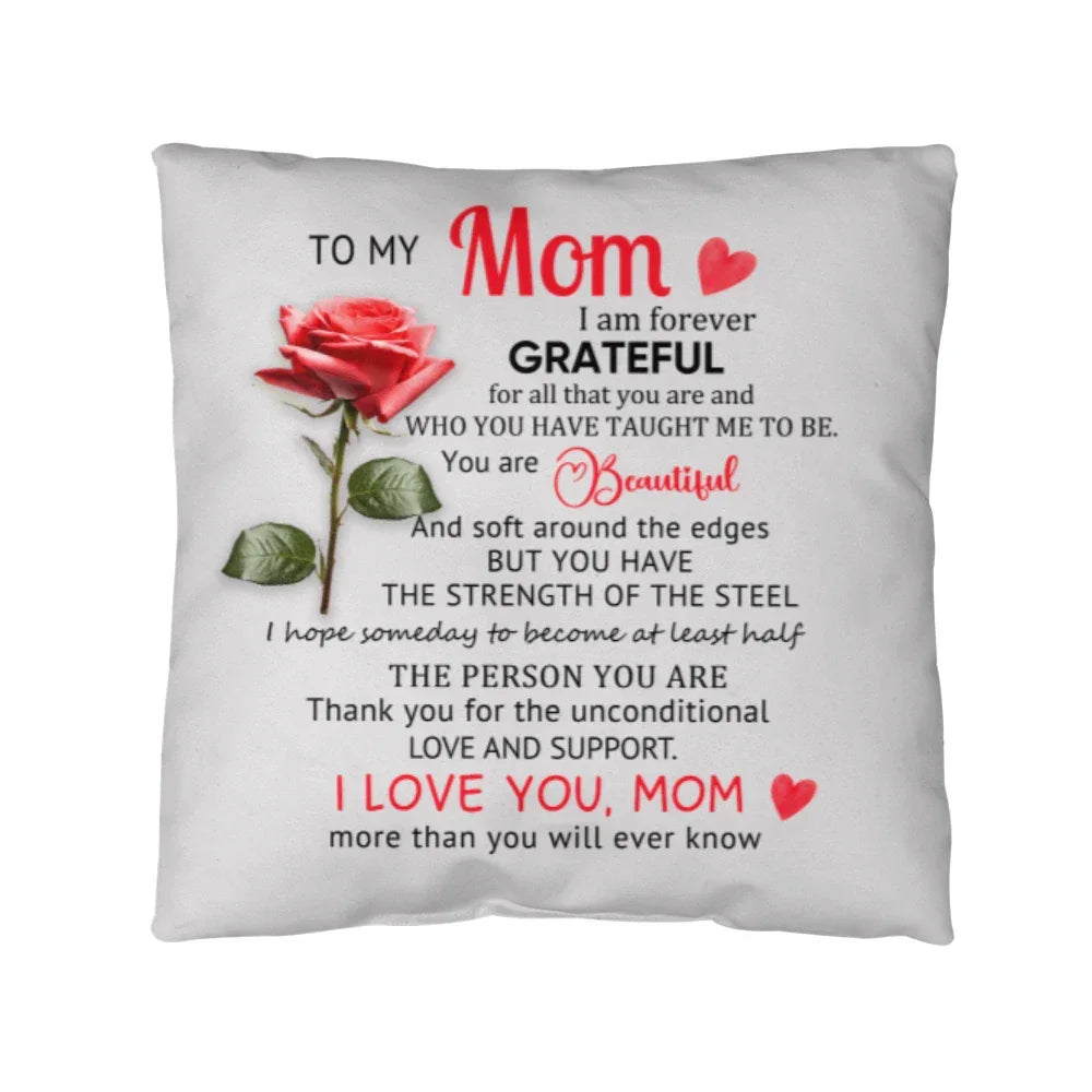 To My Mom – Heartfelt Decorative Pillow with Insert | Mother's Day Gift