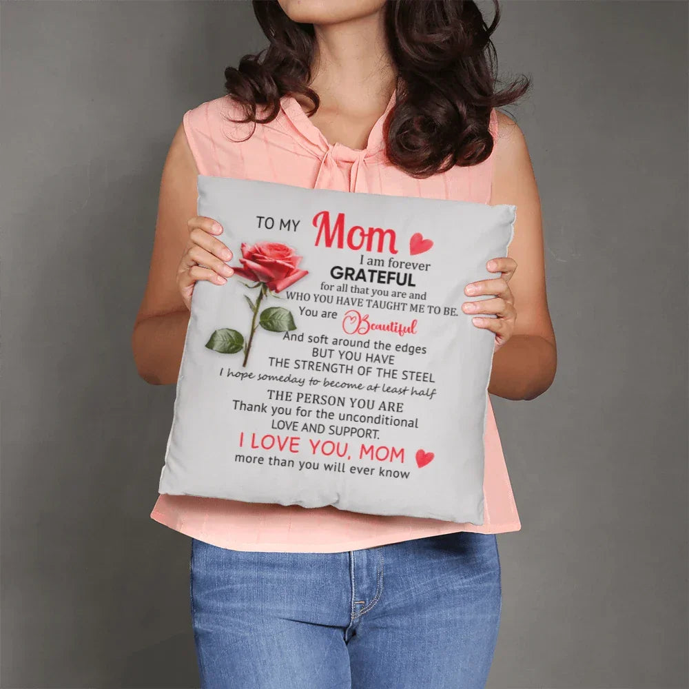 To My Mom – Heartfelt Decorative Pillow with Insert | Mother's Day Gift