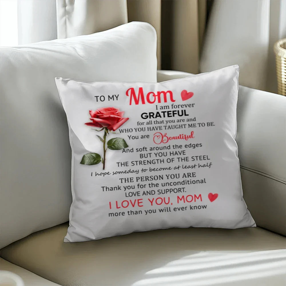 To My Mom – Heartfelt Decorative Pillow with Insert | Mother's Day Gift