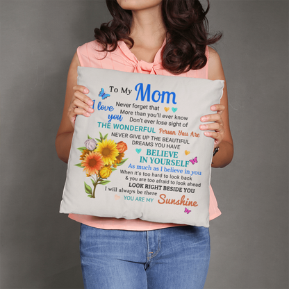Mom, You Are My Sunshine - Inspirational Throw Pillow With Insert - Mallard Moon Gift Shop