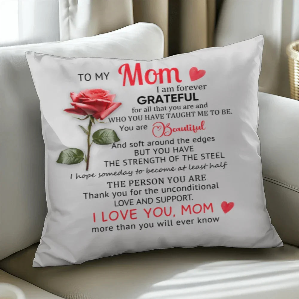 To My Mom – Heartfelt Decorative Pillow with Insert | Mother's Day Gift