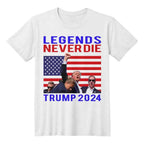 Patriotic MAGA Tee Shirt Legends Never Die Trump 2024 Butler Rally