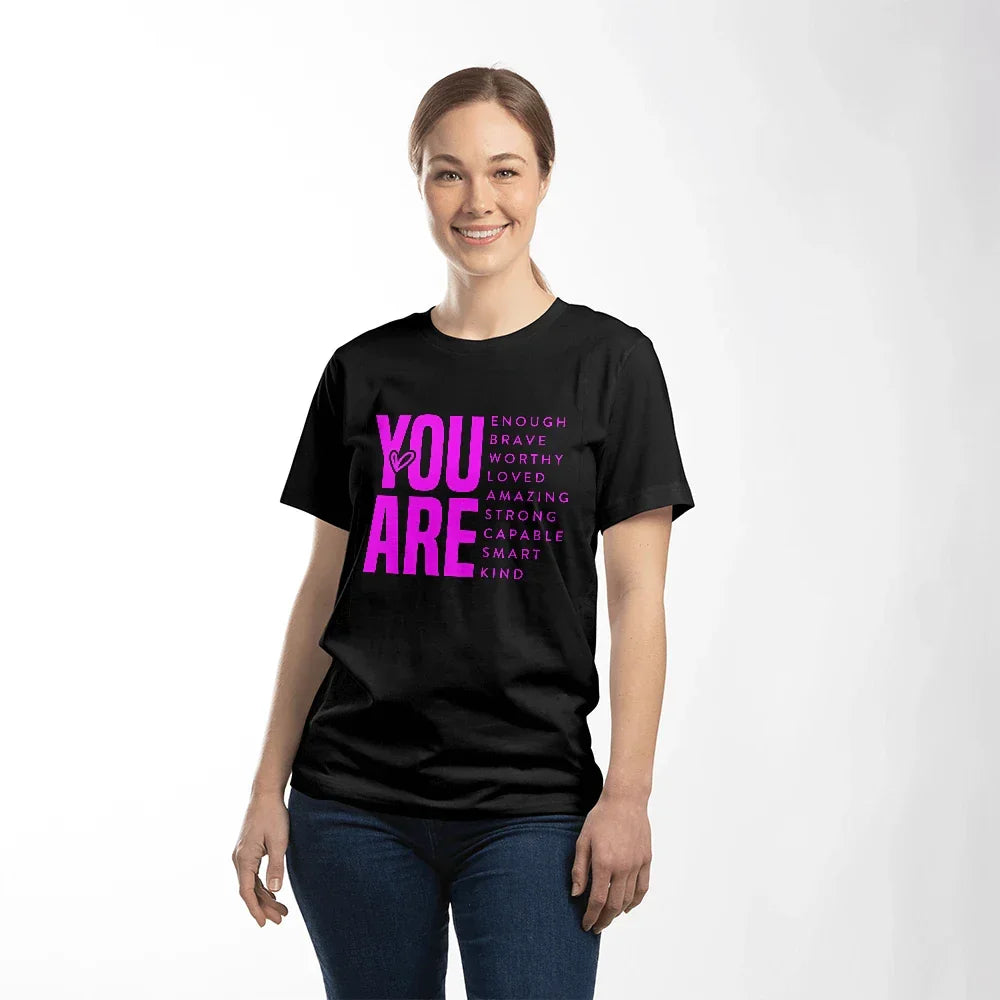 Inspirational Quote T-Shirt for Daughters,Women – You Are Enough, Brave & Loved – Motivational Unisex Tee