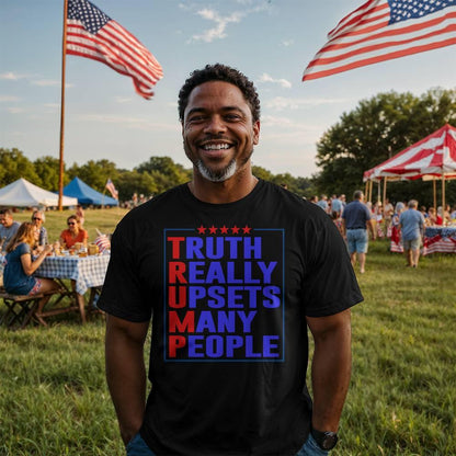 Trump Truth Really Upsets Many People T-Shirt - Mallard Moon Gift Shop