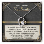 To My Soulmate: Hold Eternity Forever Love Necklace with Poetic and Heartfelt Message Card