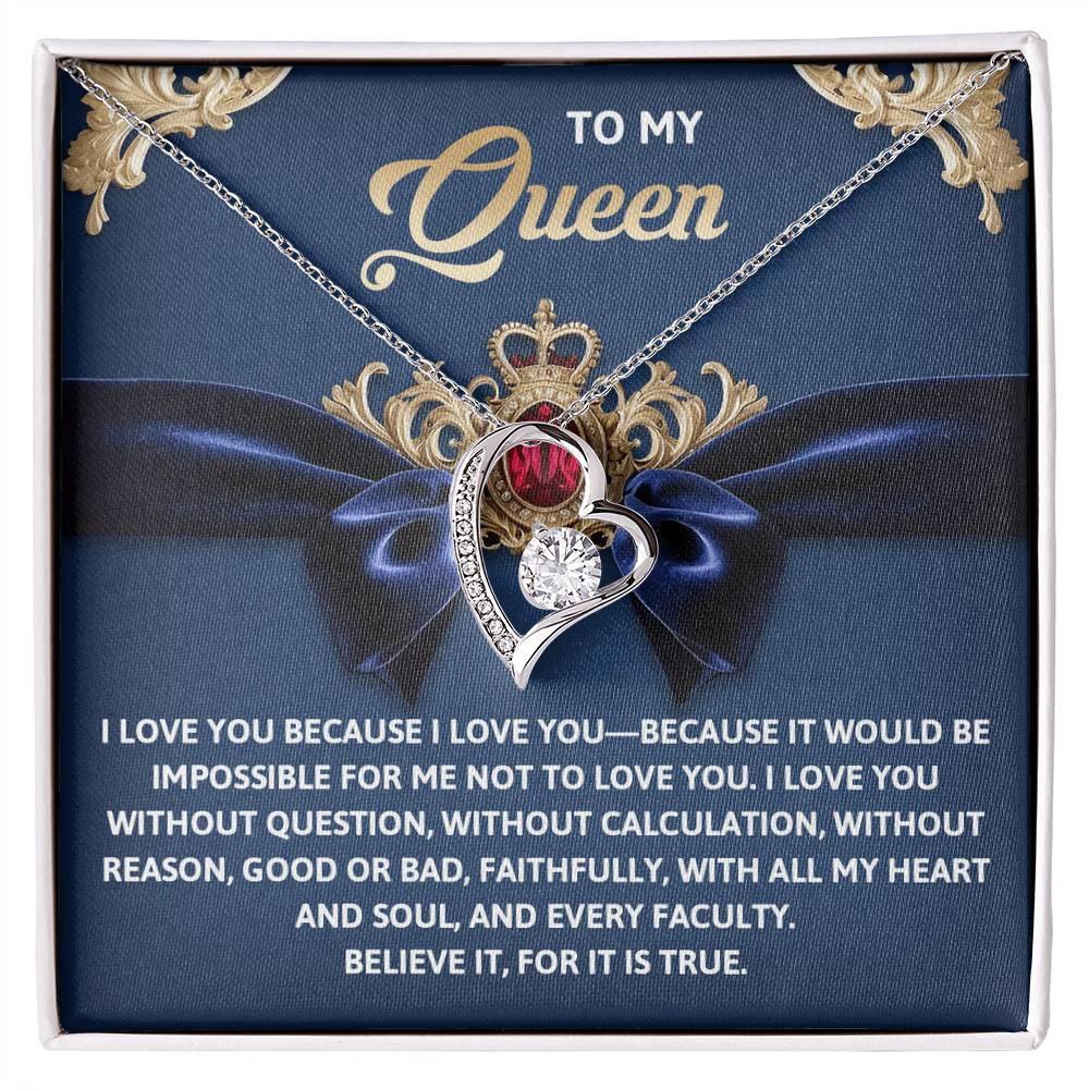 To My Queen: Forever Love Necklace with Regal and Emotional Message Card