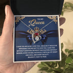 To My Queen: Forever Love Necklace with Regal and Emotional Message Card