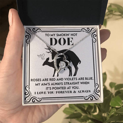 To My Smokin’ Hot Doe: Heart Necklace for the One You’ll Love Forever - Mallard Moon Gift Shop