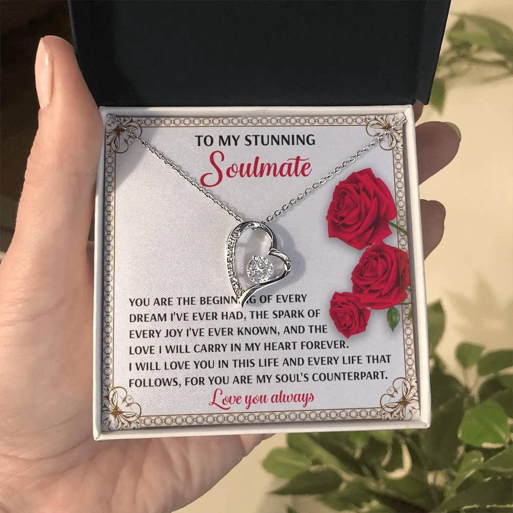 To My Soulmate Beginning of Every Dream Forever Love Necklace