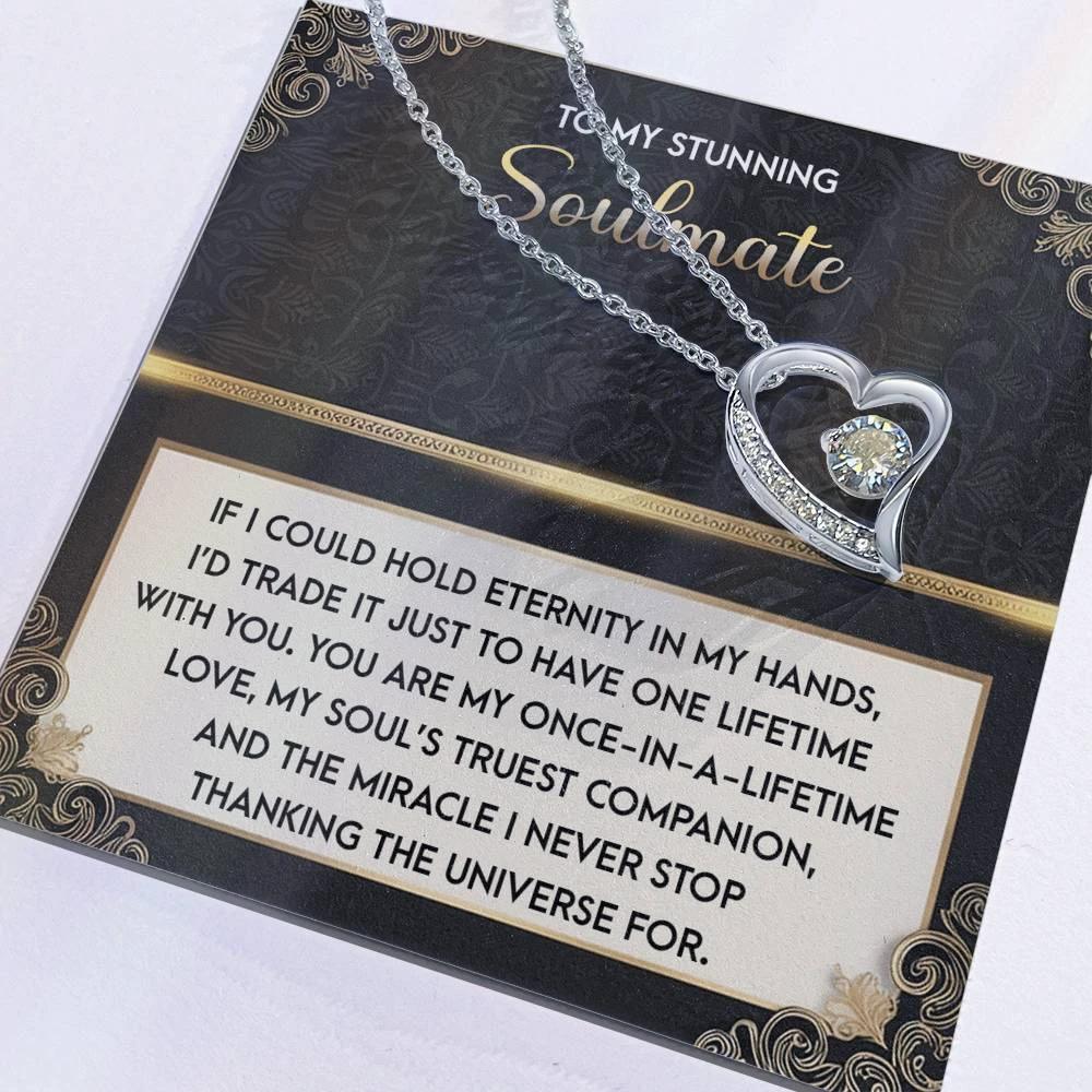 To My Soulmate: Hold Eternity Forever Love Necklace with Poetic and Heartfelt Message Card