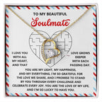 To My Soulmate: Forever Love Heart Necklace with Emotional and Heartfelt Message Lucky to Have You
