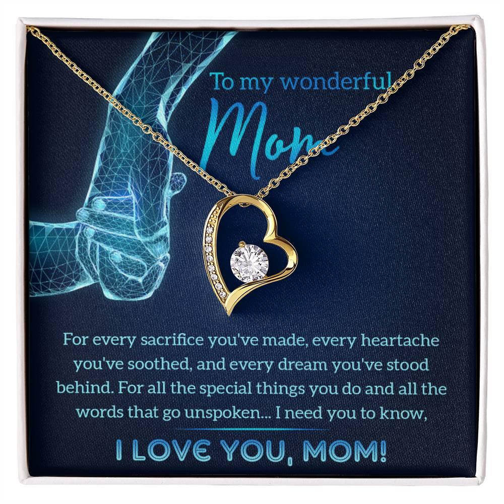 To My Wonderful Mom You Stood Behind My Dreams Forever Love Heart Pendant Necklace - Mallard Moon Gift Shop