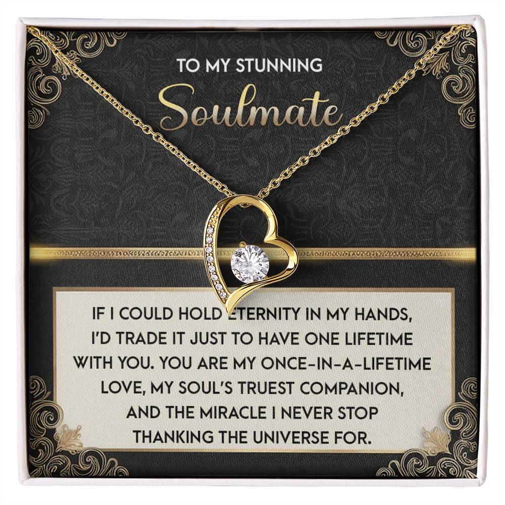 To My Soulmate: Hold Eternity Forever Love Necklace with Poetic and Heartfelt Message Card - Mallard Moon Gift Shop