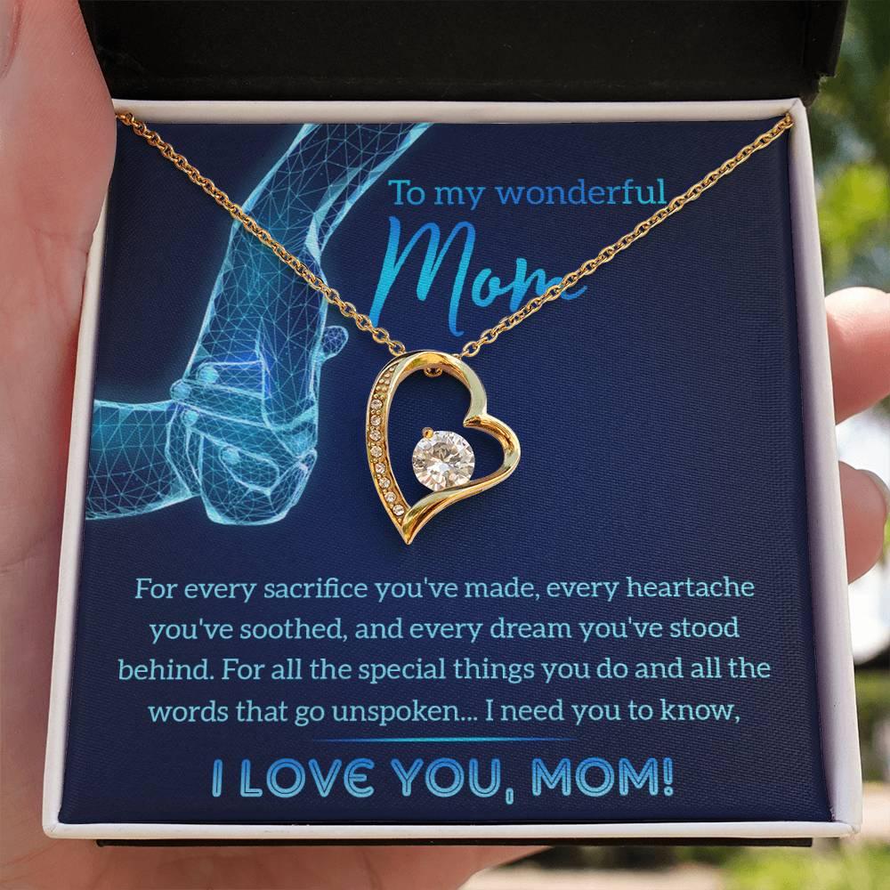 To My Wonderful Mom You Stood Behind My Dreams Forever Love Heart Pendant Necklace - Mallard Moon Gift Shop